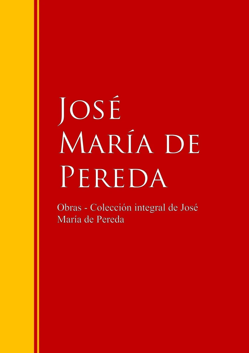 Portada: Obras - Colección de José María de Pereda