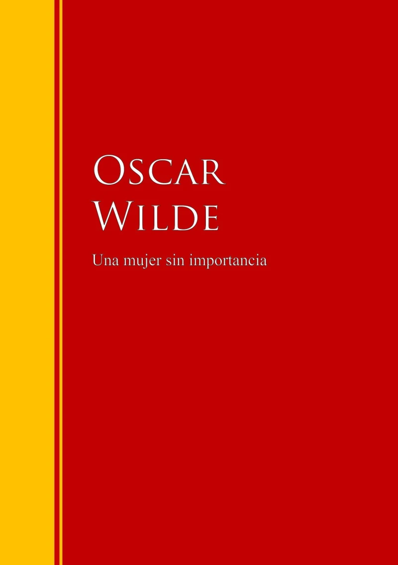 Portada: Una mujer sin importancia