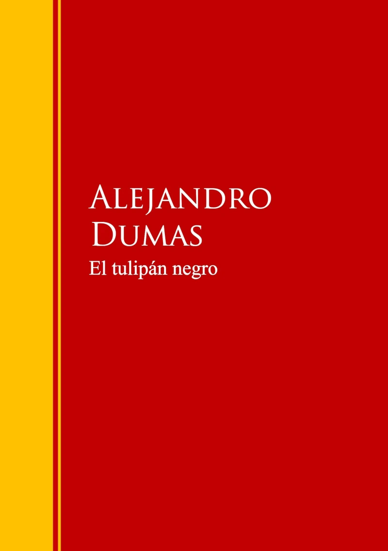 Portada: El tulipán negro