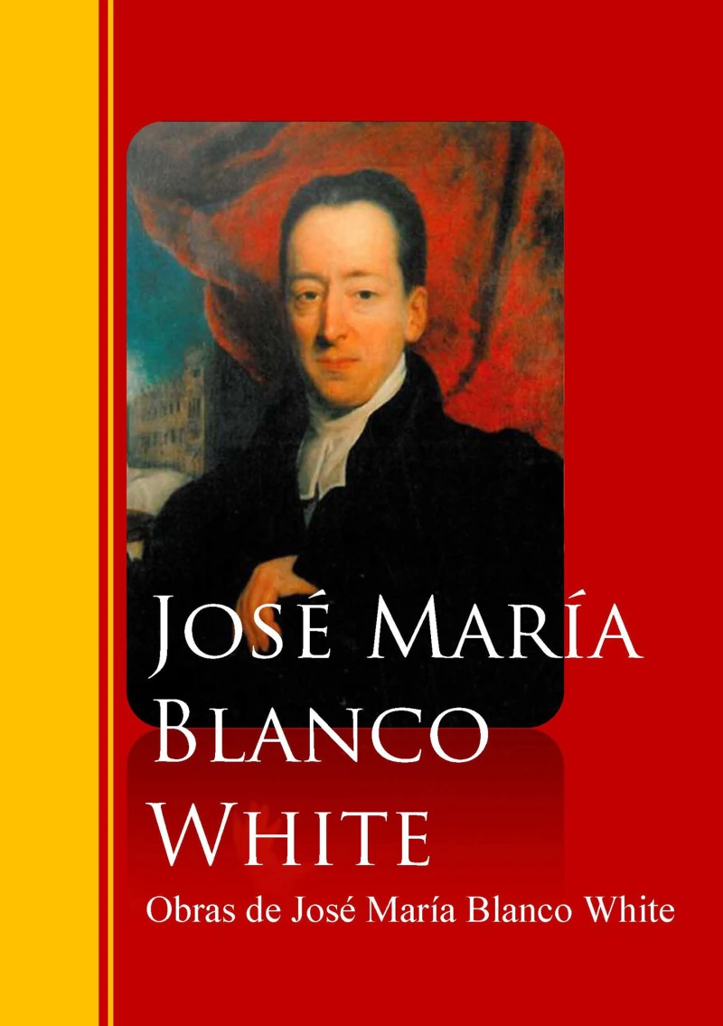 Portada: Obras de José María Blanco White