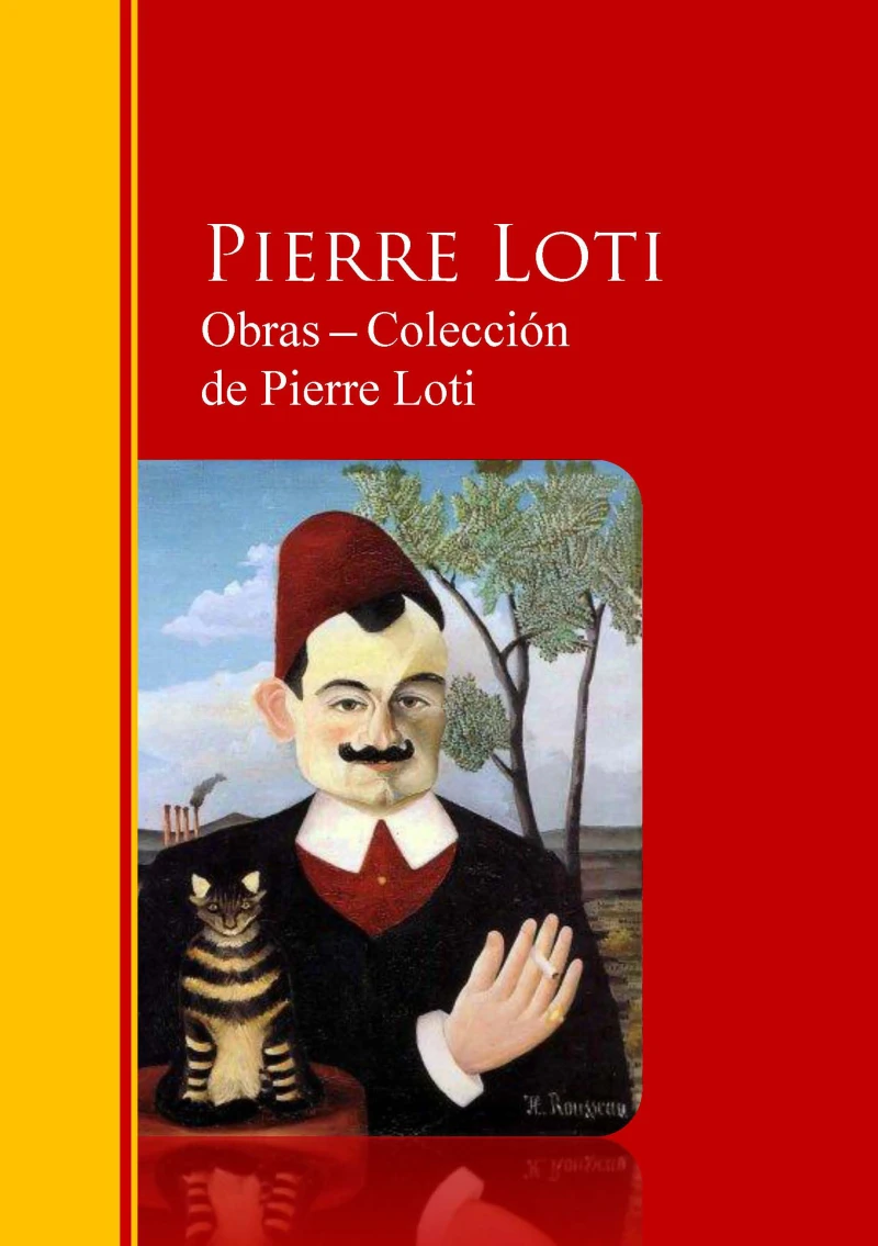 Portada: Obras ─ Colección  de Pierre Loti