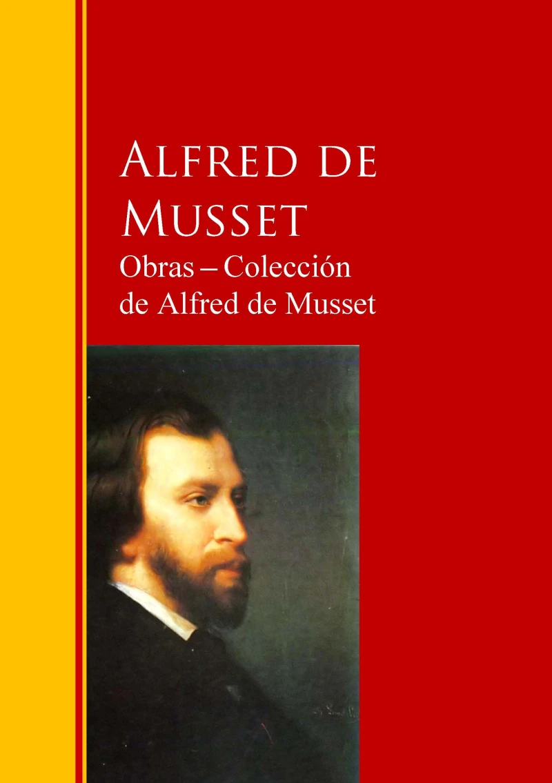 Portada: Obras ─ Colección de Alfred de Musset