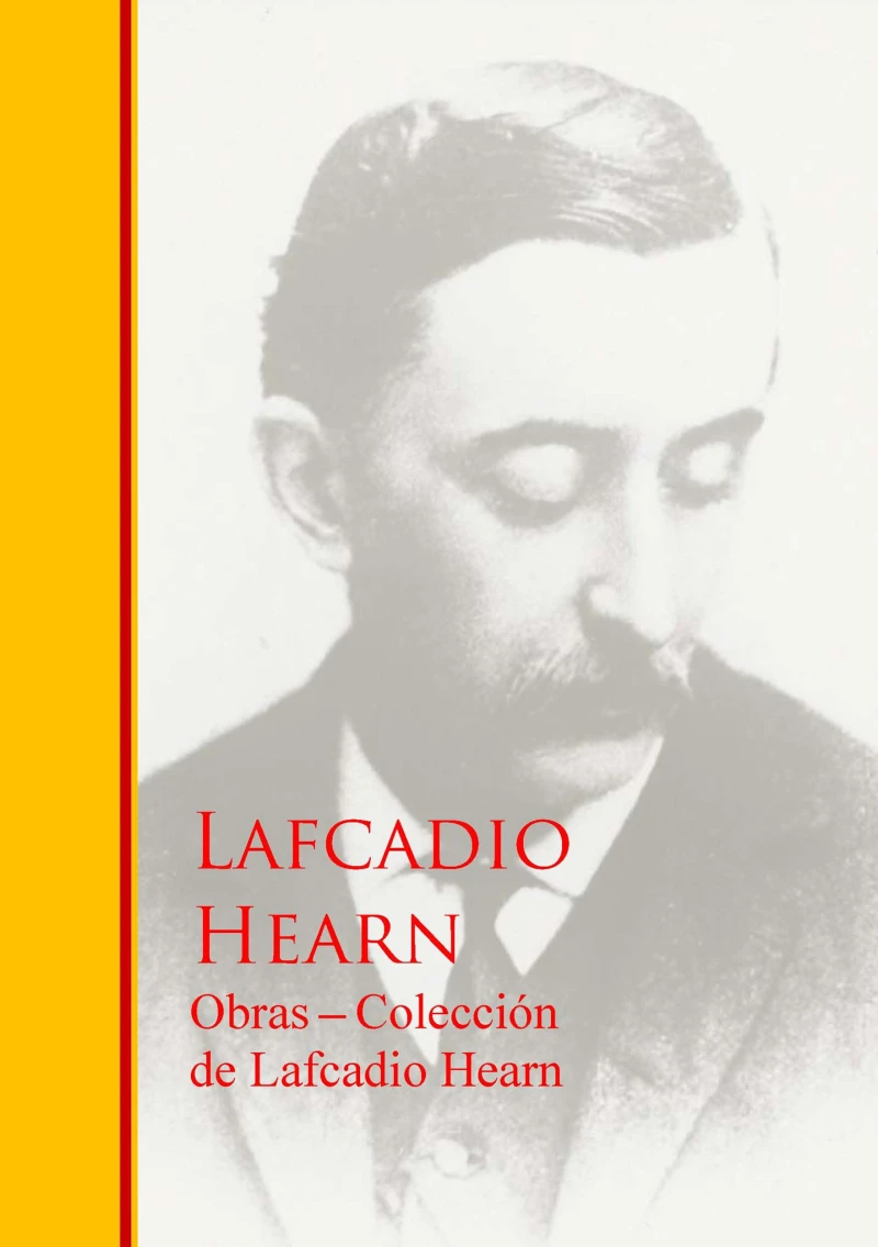 Portada: Obras - Coleccion de Lafcadio Hearn