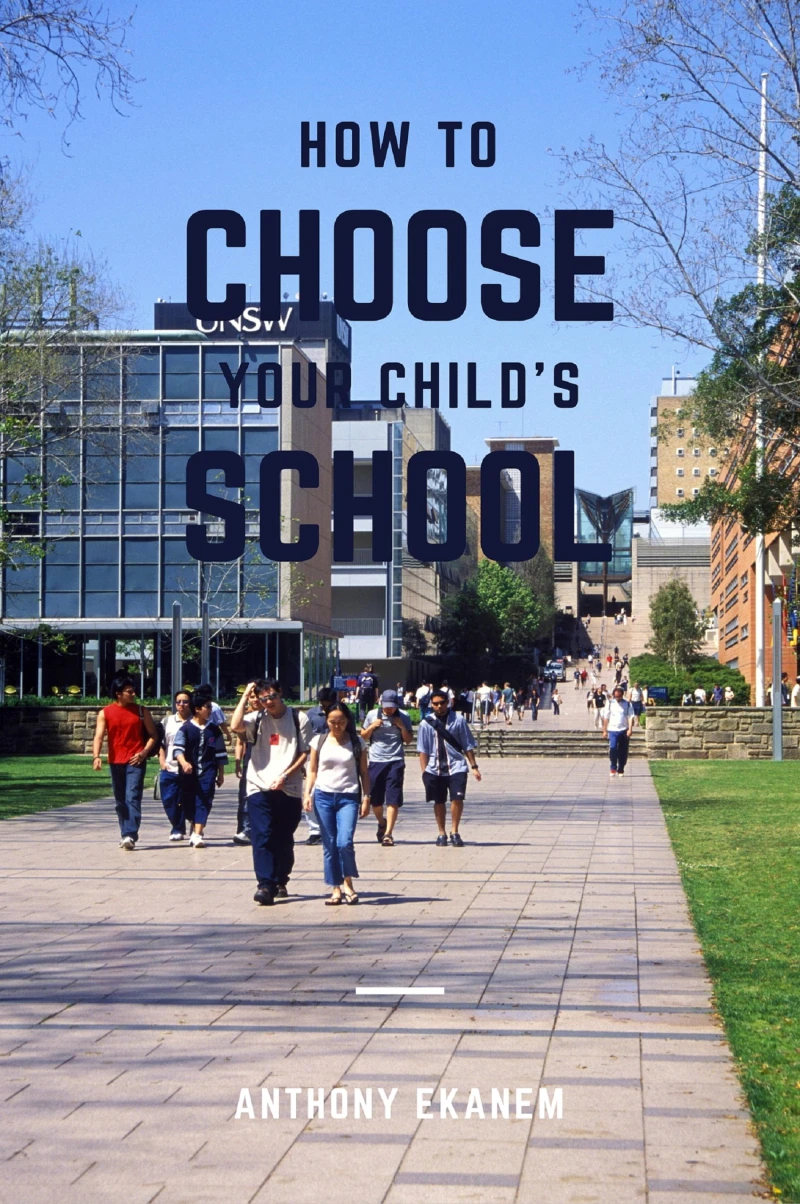 Portada: How to Choose Your Child's School
