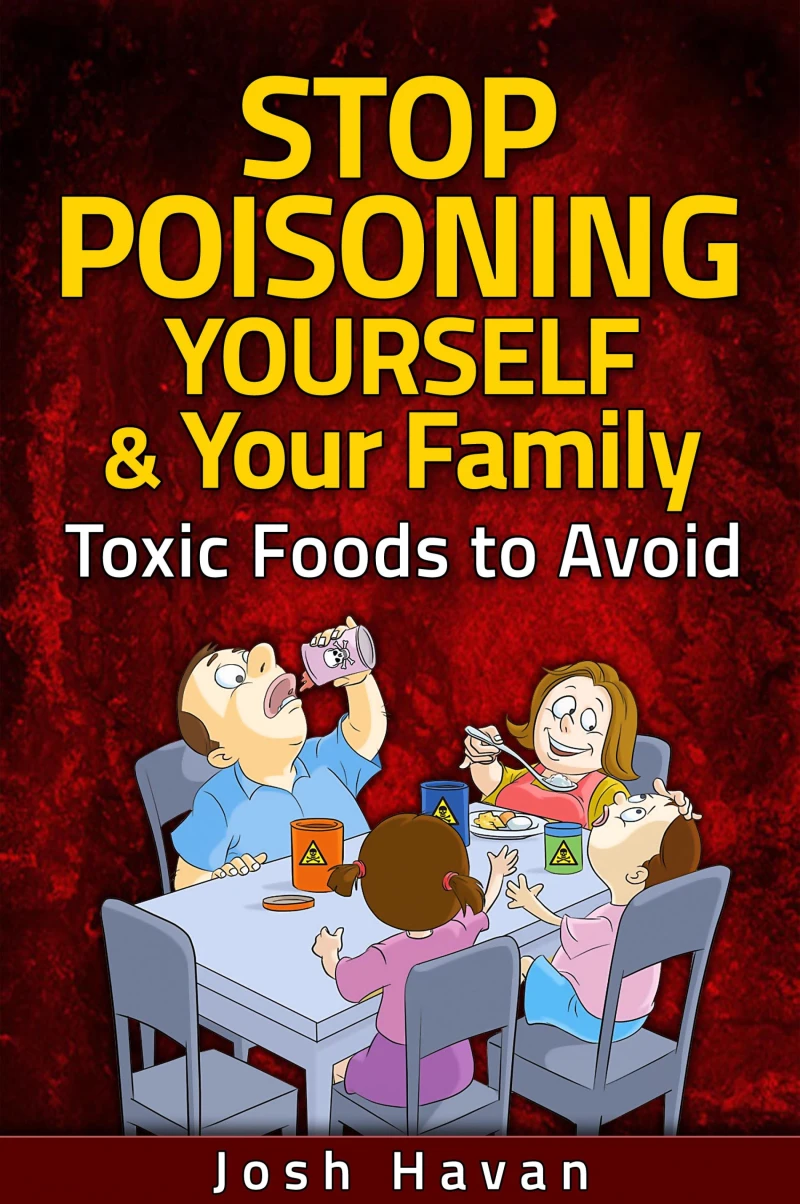 Portada: Stop Poisoning Yourself & Your Family