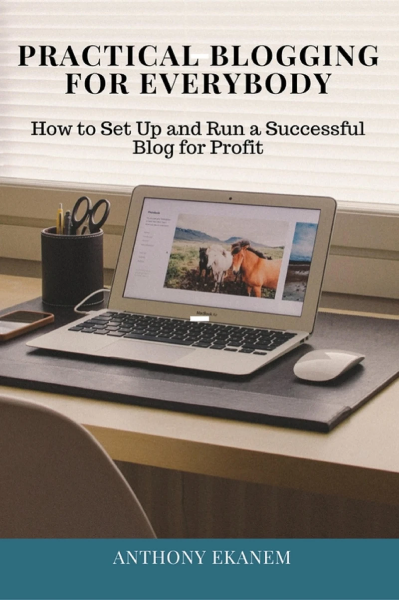 Portada: Practical Blogging for Everybody
