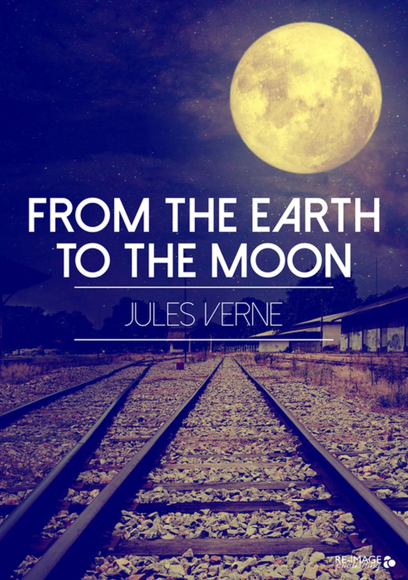Portada: From the Earth to the Moon