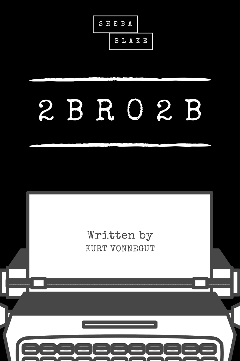 Portada: 2 B R 0 2 B (Sheba Blake Classics)