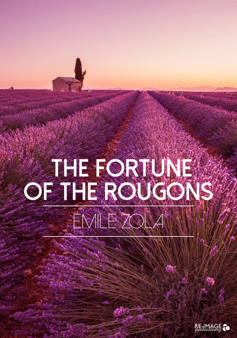 Portada: The Fortune of the Rougons