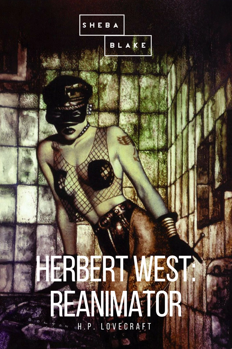 Portada: Herbert West: Reanimator