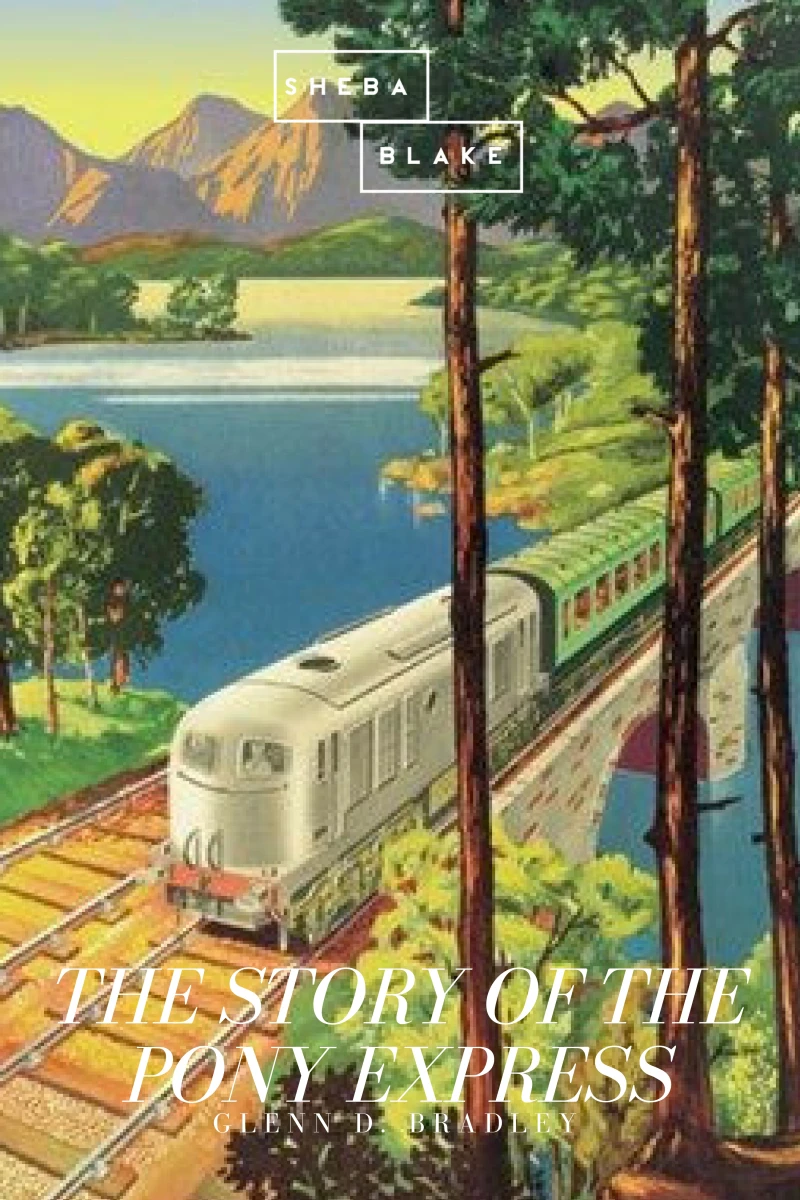 Portada: The Story of the Pony Express