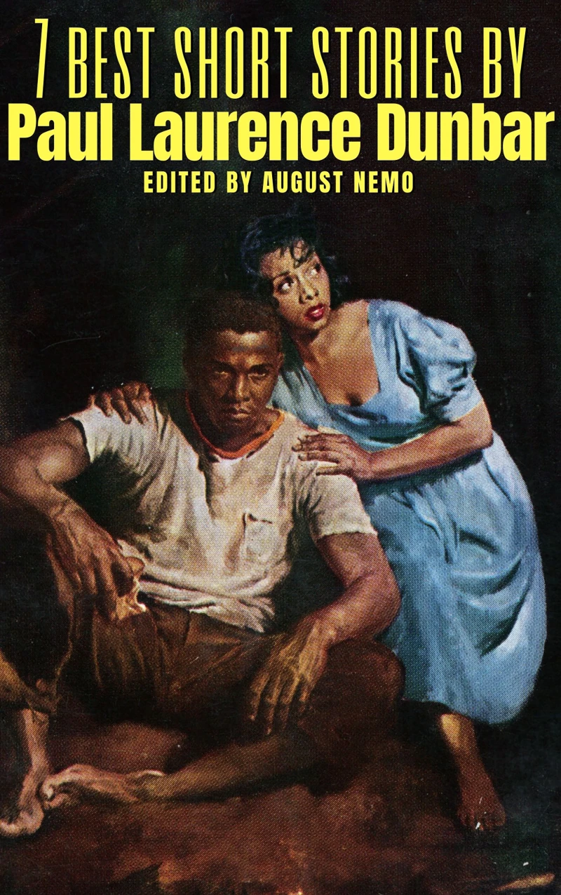 Portada: 7 best short stories by Paul Laurence Dunbar