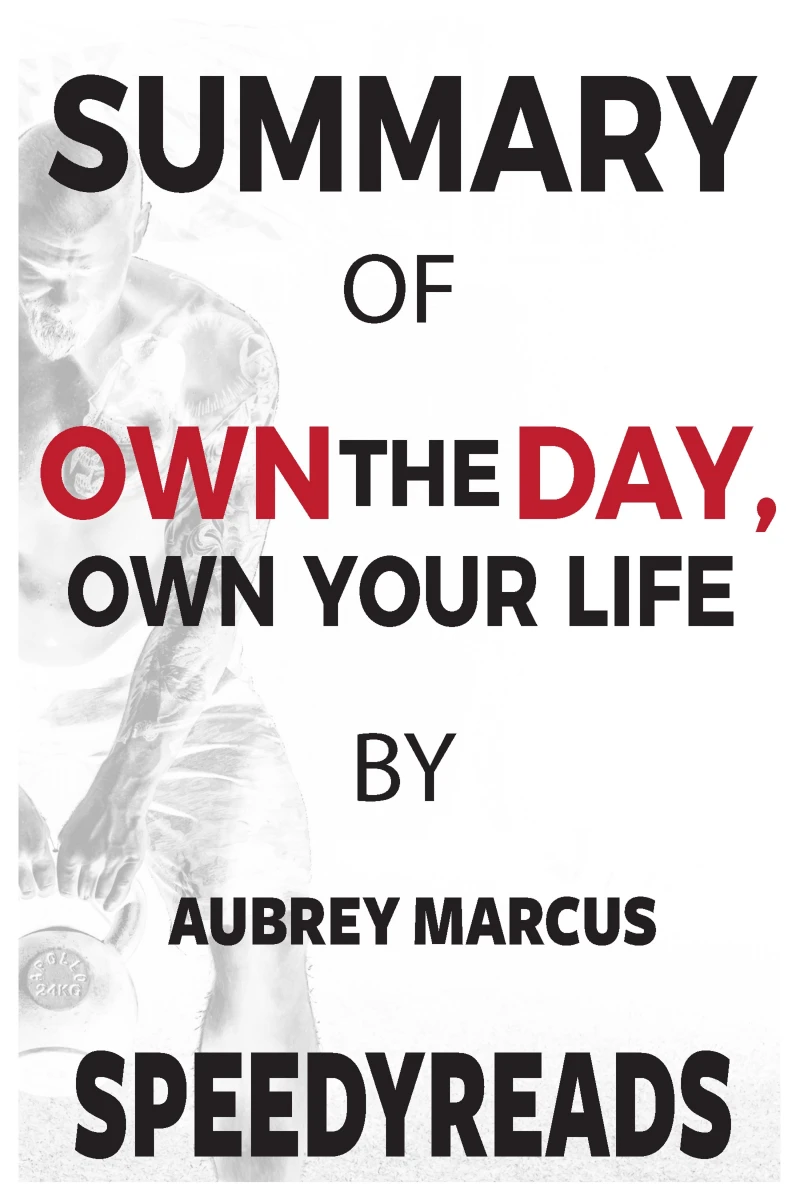 Portada: Summary of Own the Day, Own Your Life