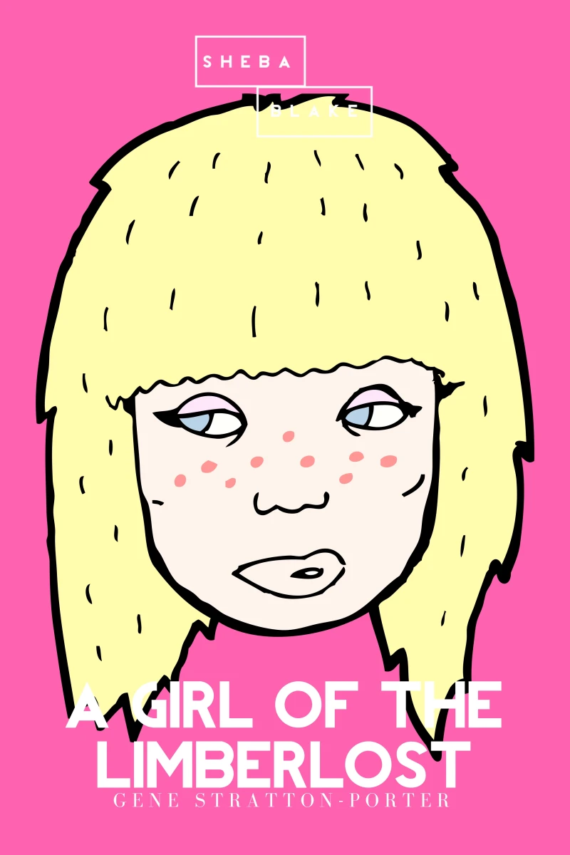 Portada: A Girl of the Limberlost | The Pink Classics