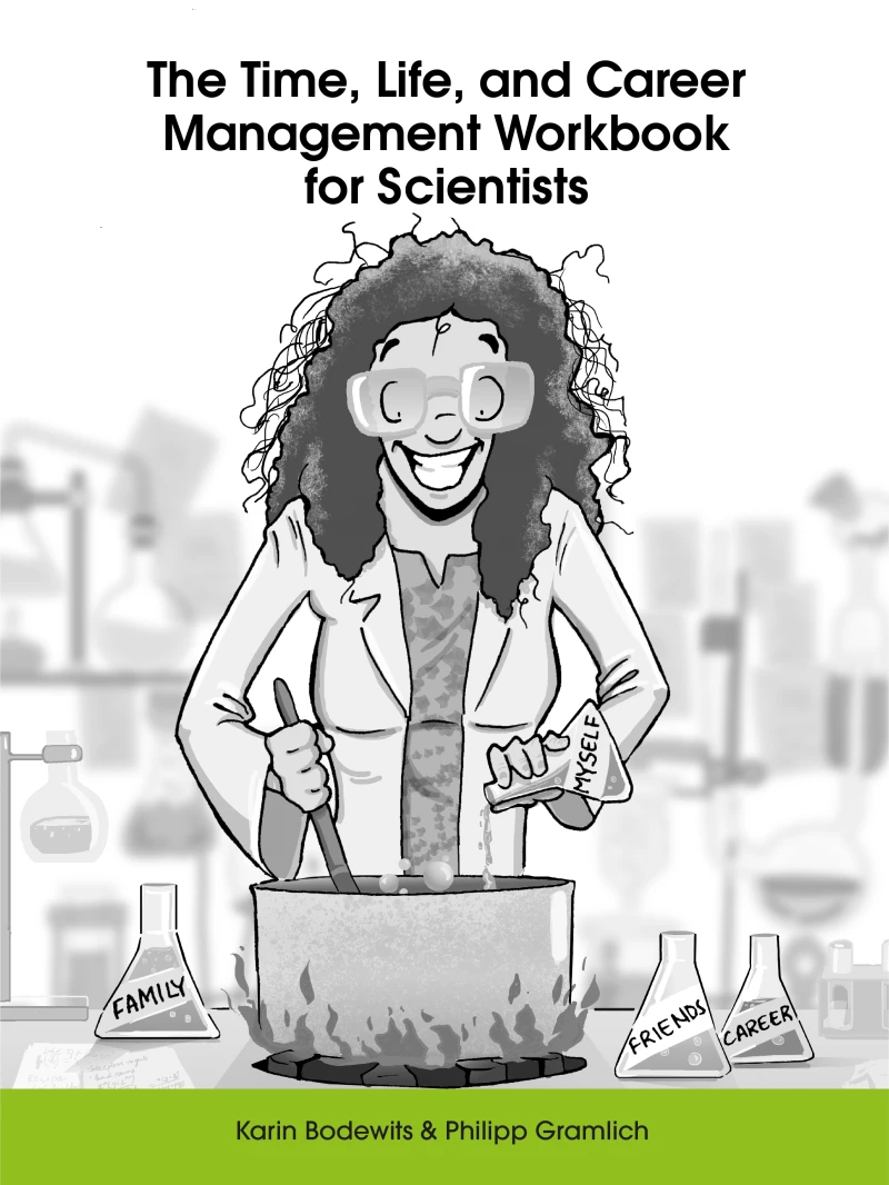 Portada: The Time, Life, and Career Management Workbook for Scientists