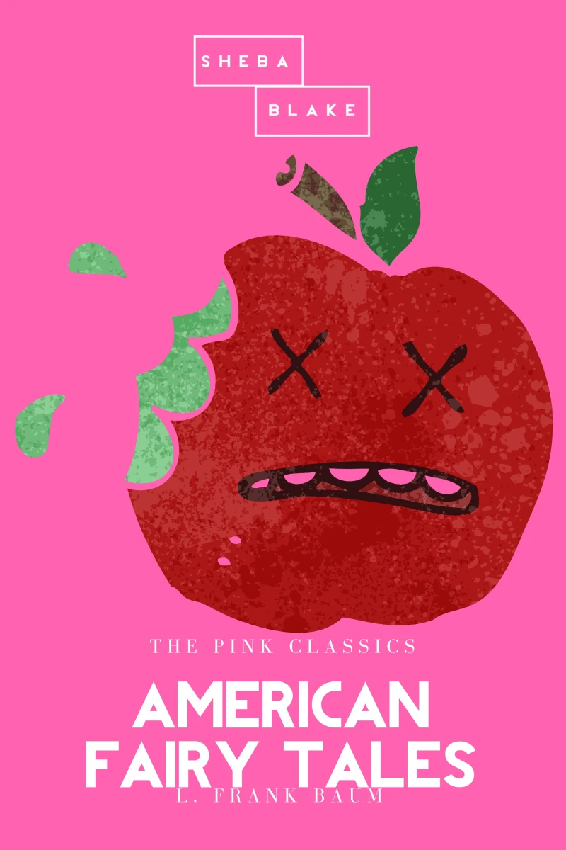 Portada: American Fairy Tales | The Pink Classics