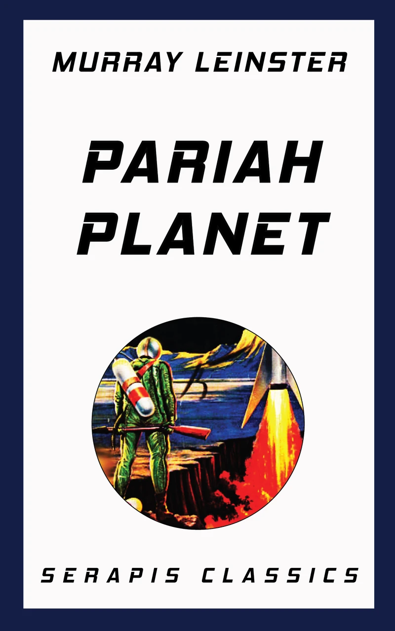 Portada: Pariah Planet (Serapis Classics)