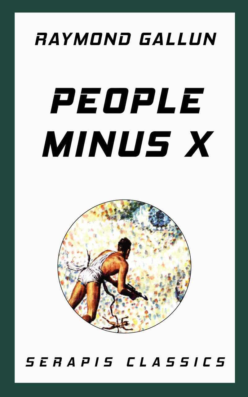 Portada: People Minus X (Serapis Classics)