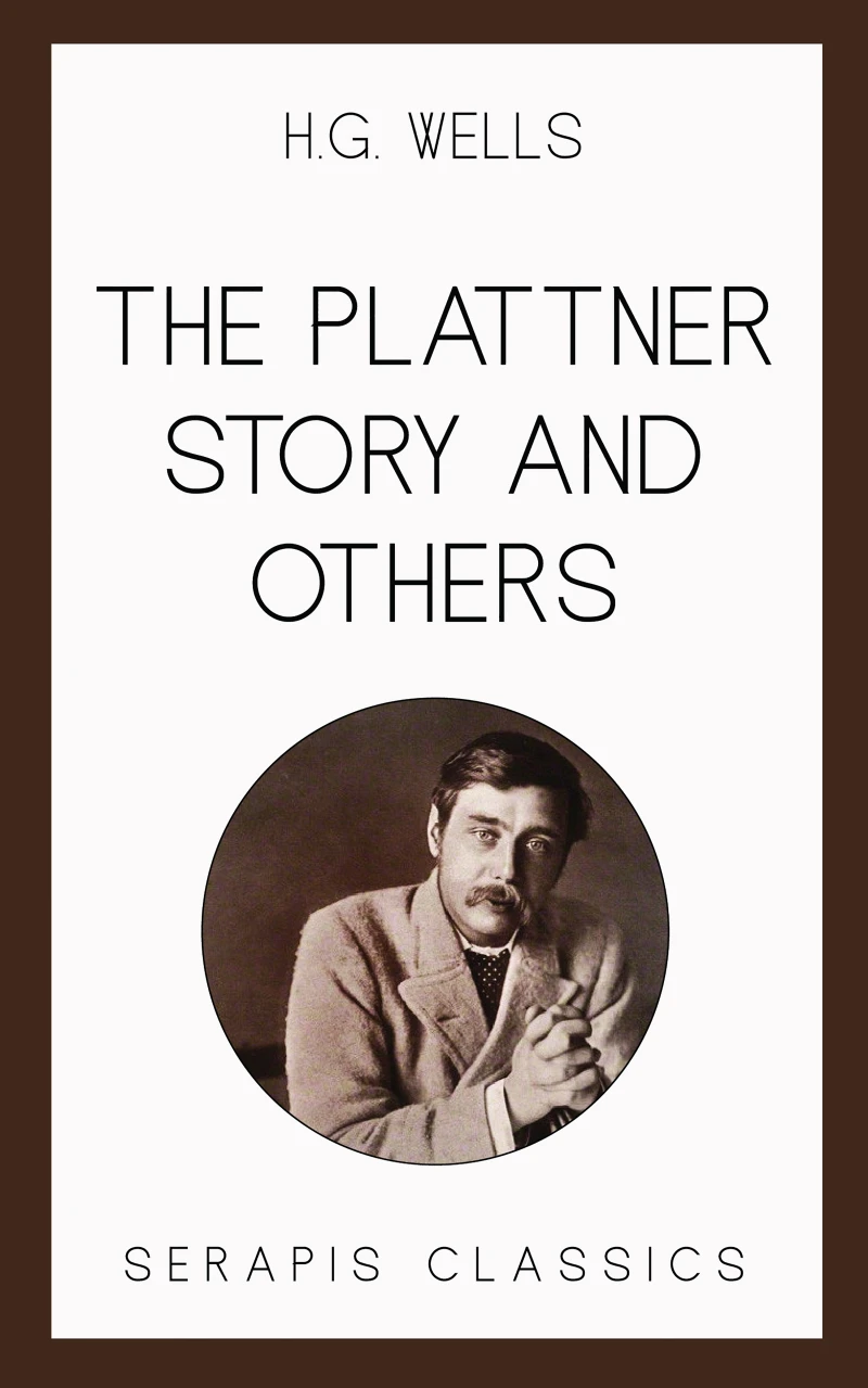 Portada: The Plattner Story and Others (Serapis Classics)