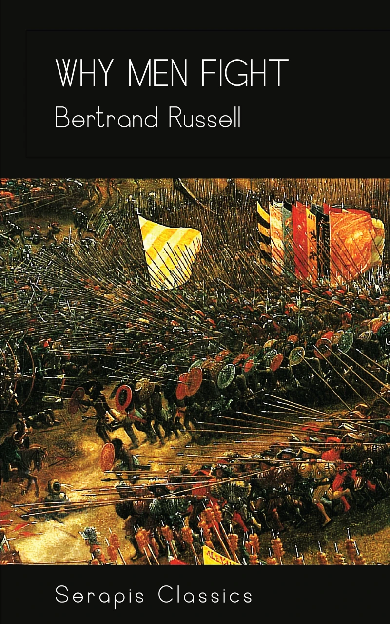 Portada: Why Men Fight (Serapis Classics)