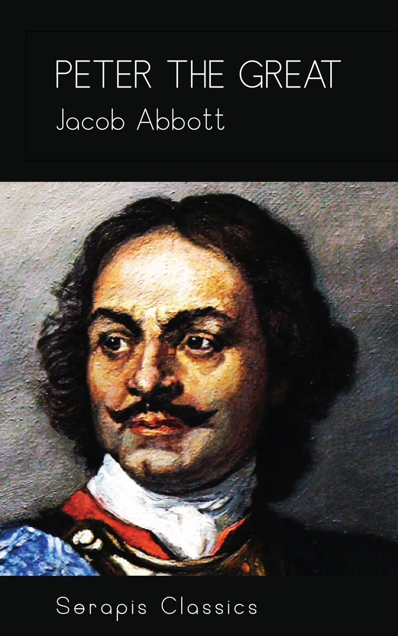 Portada: Peter the Great (Serapis Classics)