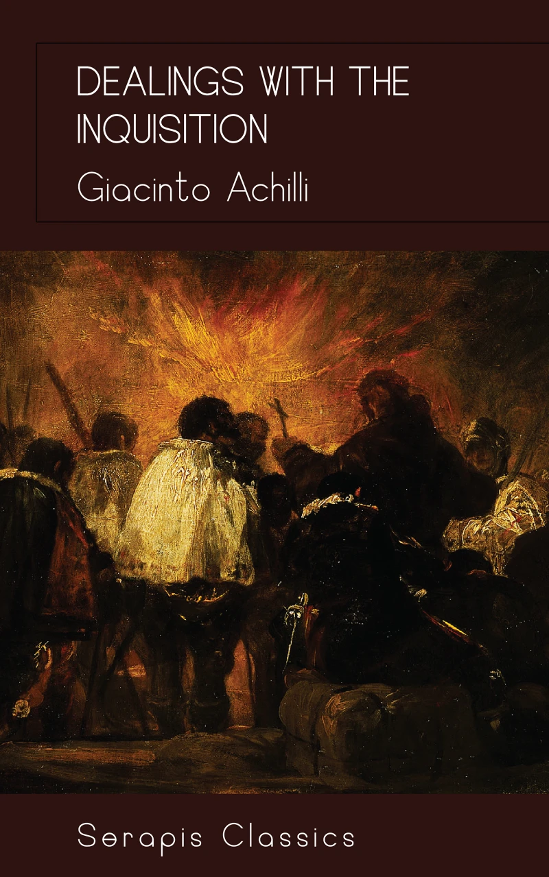 Portada: Dealings with the Inquisition (Serapis Classics)
