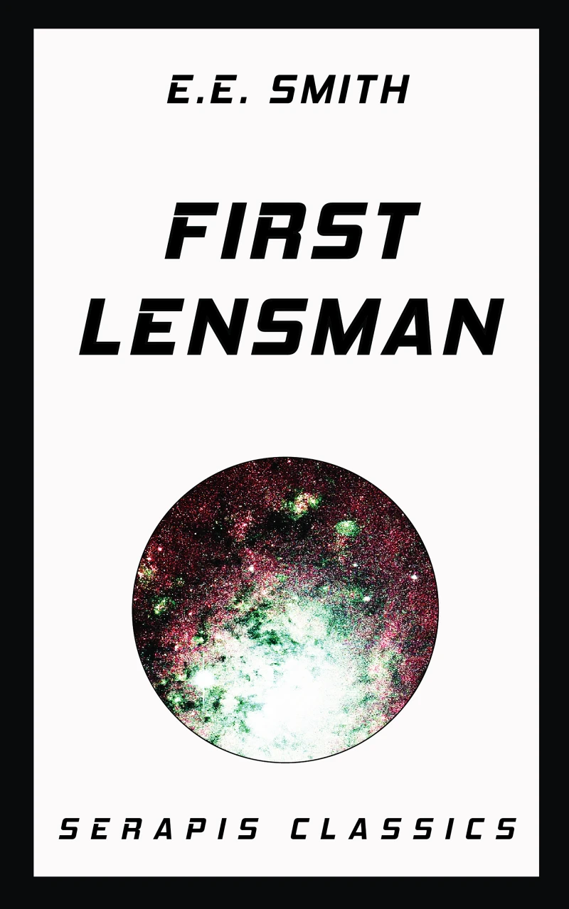 Portada: First Lensman (Serapis Classics)