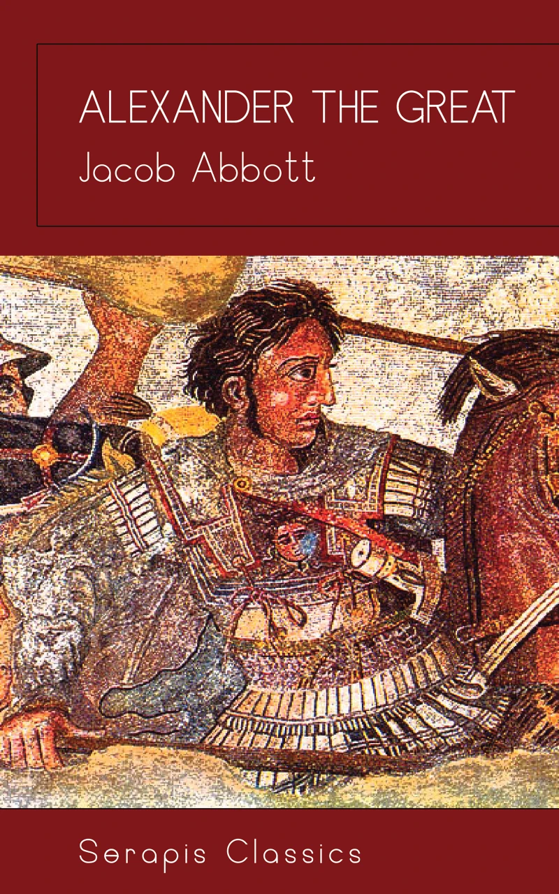 Portada: Alexander the Great (Serapis Classics)