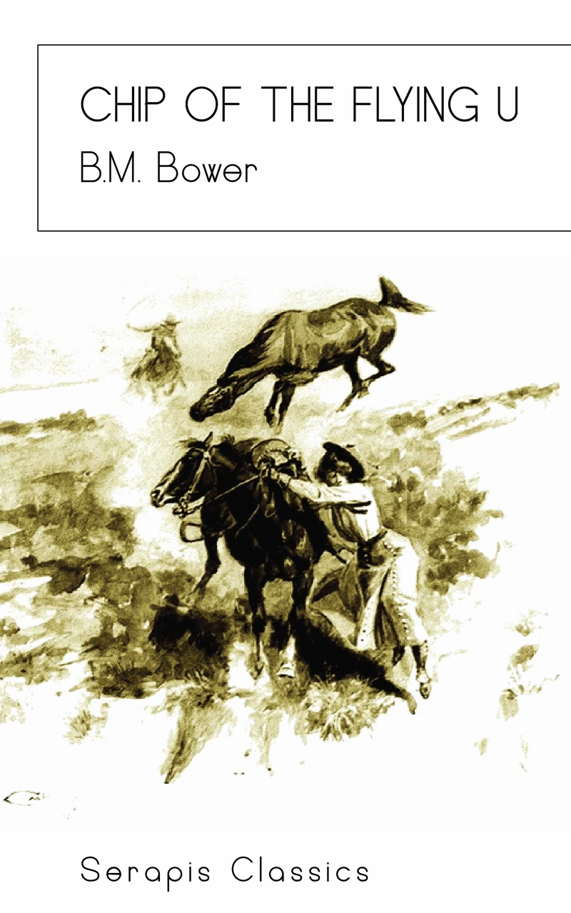 Portada: Chip of the Flying U (Serapis Classics)