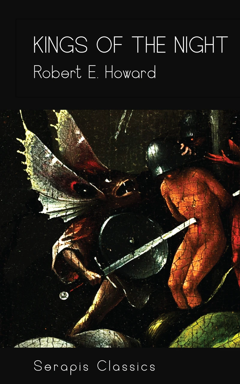 Portada: Kings of the Night (Serapis Classics)