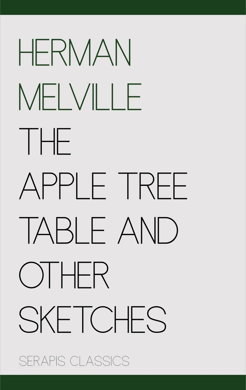 Portada: The Apple Tree Table and Other Sketches (Serapis Classics)