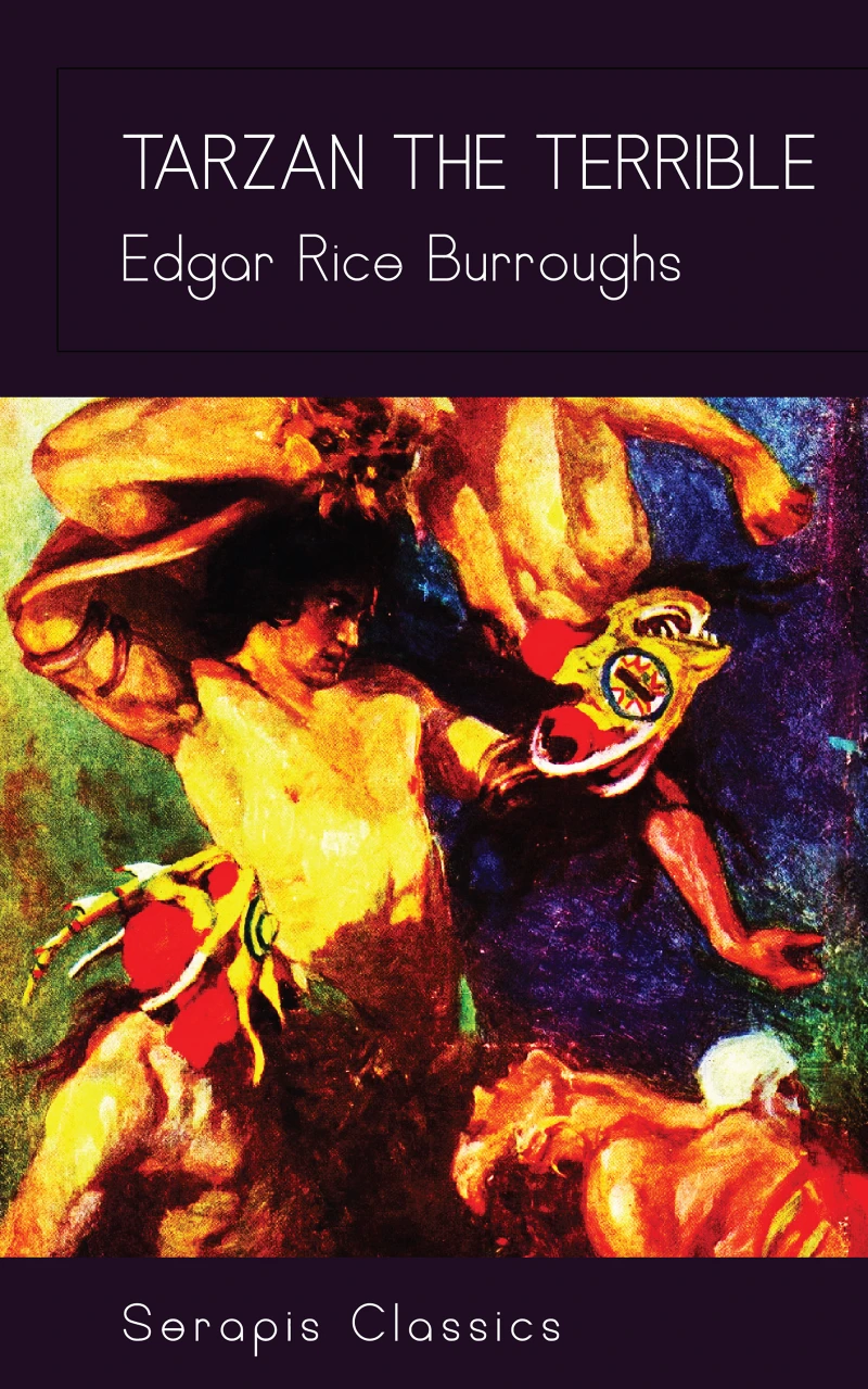 Portada: Tarzan the Terrible (Serapis Classics)