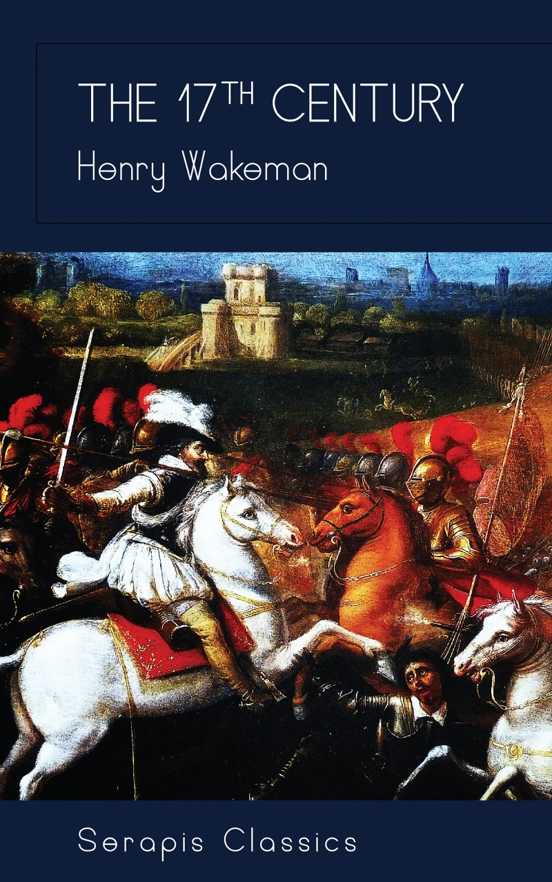 Portada: The 17th Century (Serapis Classics)