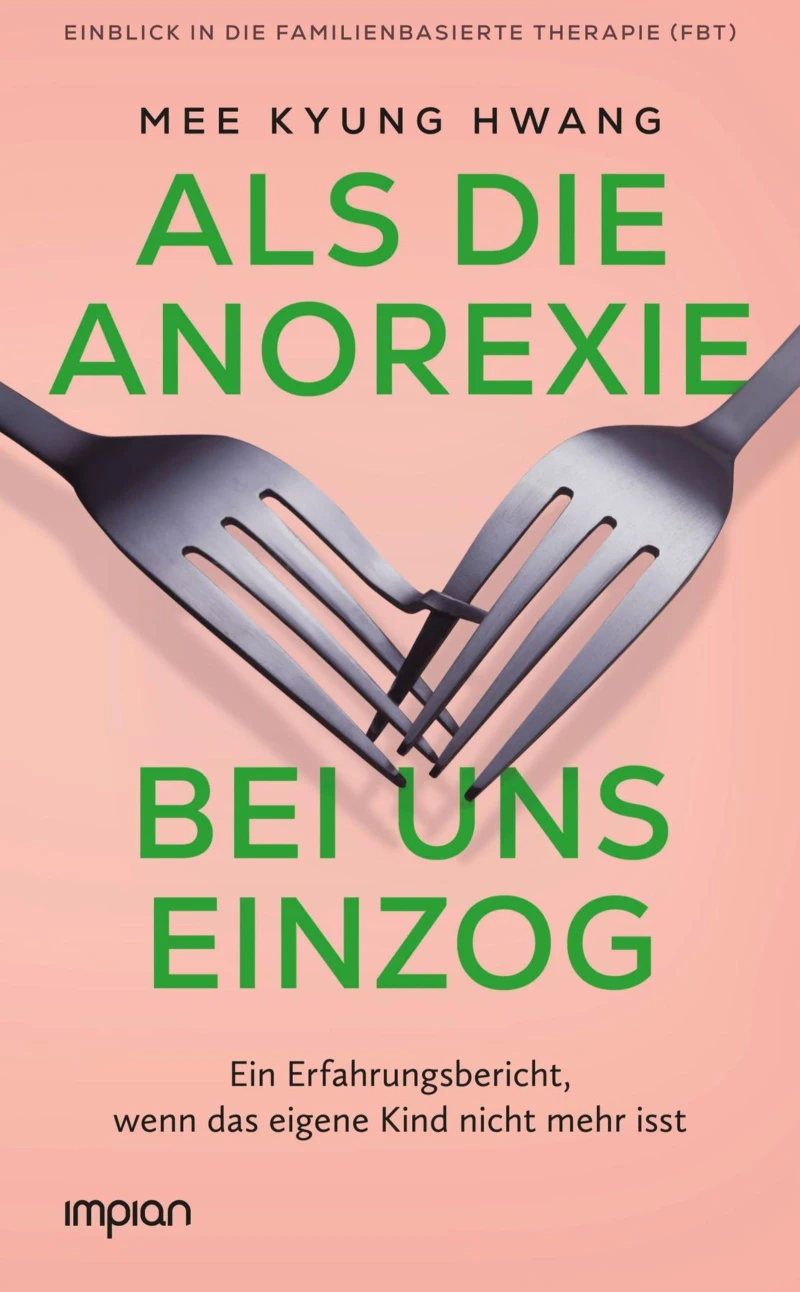 Portada: Als die Anorexie bei uns einzog