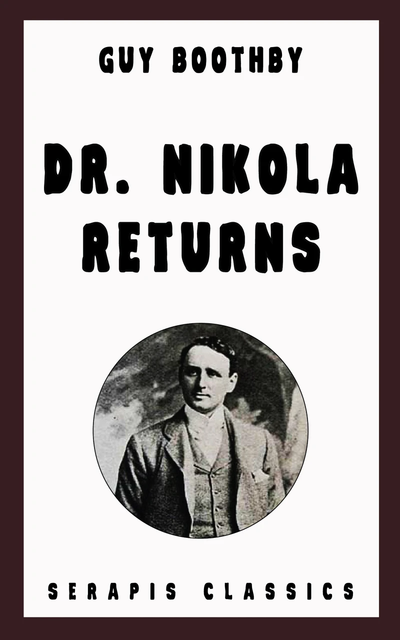 Portada: Dr. Nikola Returns (Serapis Classics)