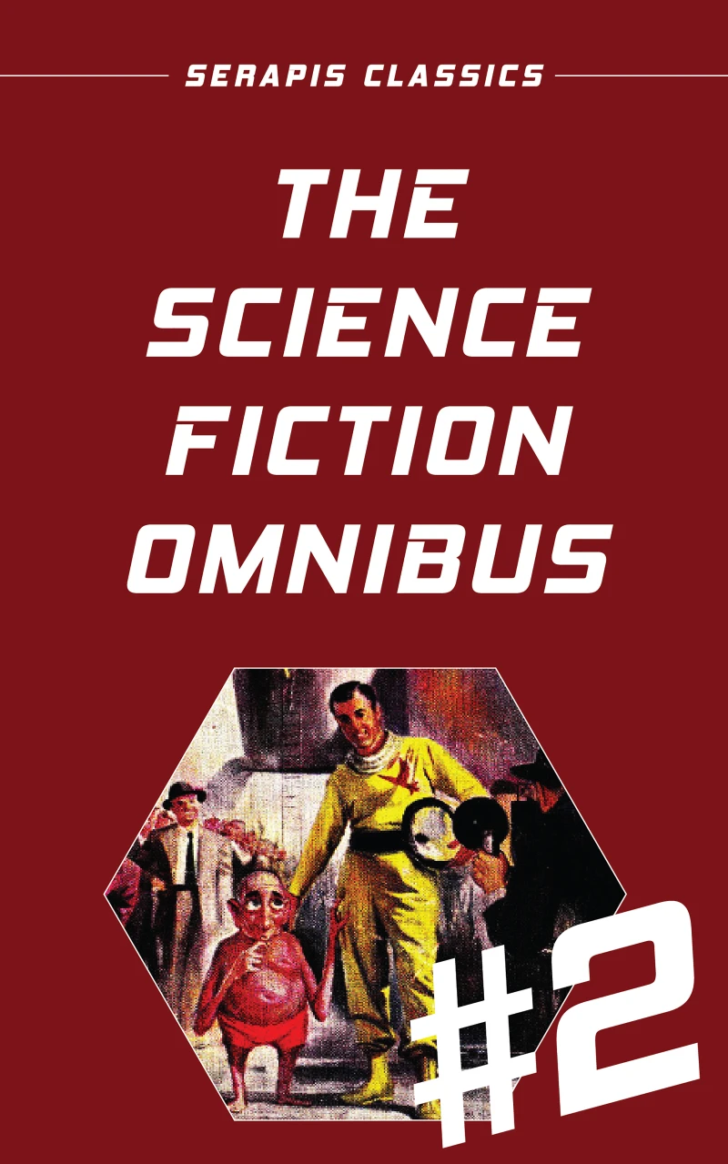 Portada: The Science Fiction Omnibus #2 (Serapis Classics)