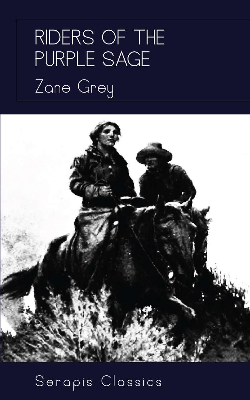 Portada: Riders of the Purple Sage (Serapis Classics)