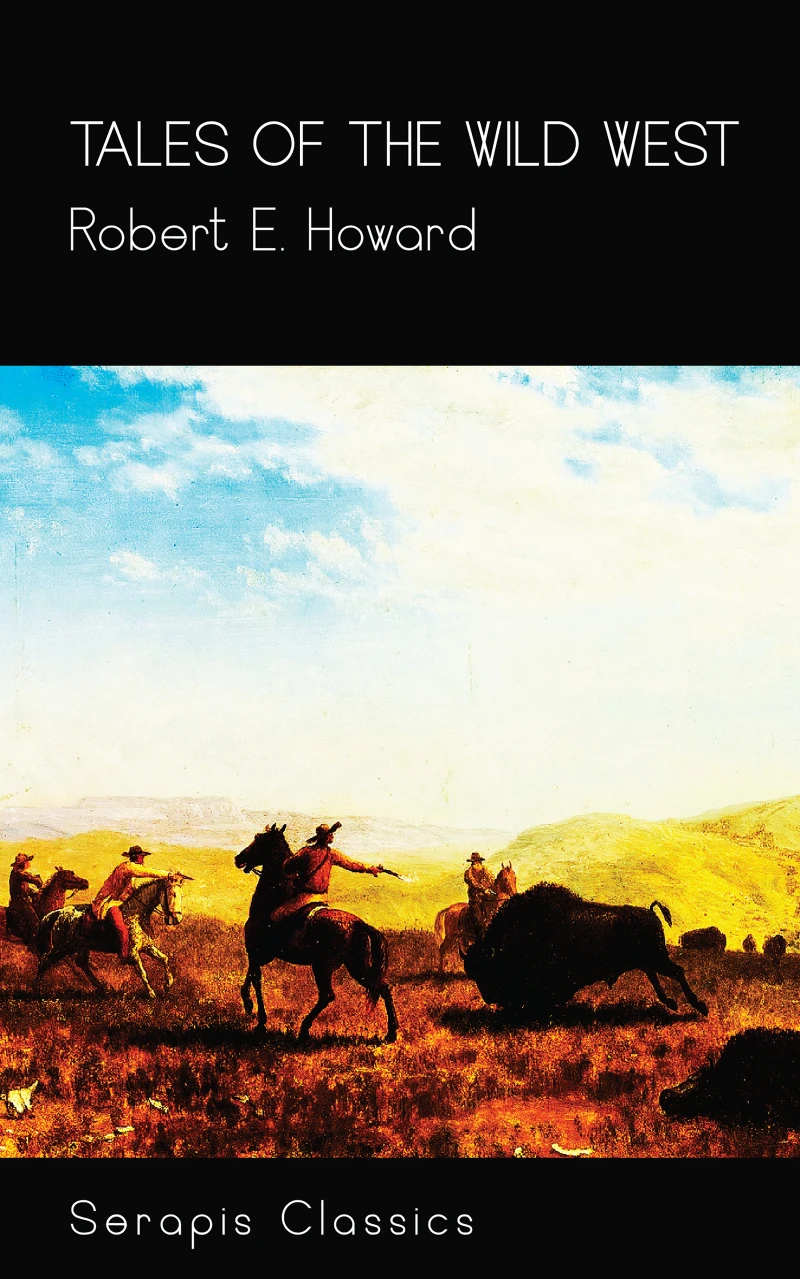 Portada: Tales of the Wild West (Serapis Classics)