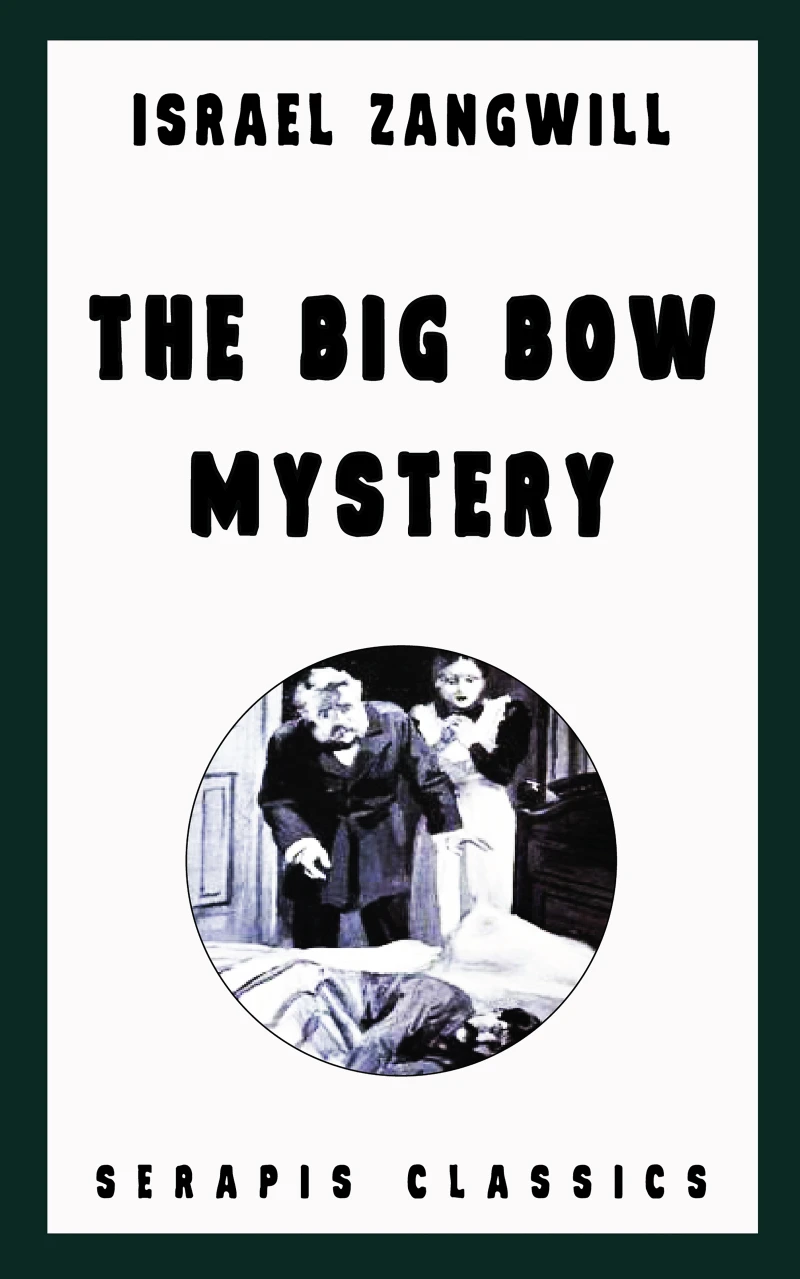 Portada: The Big Bow Mystery (Serapis Classics)