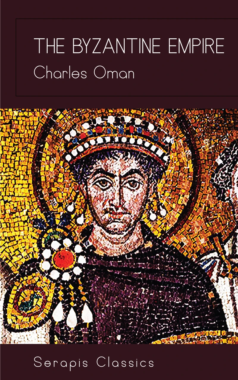 Portada: The Byzantine Empire (Serapis Classics)