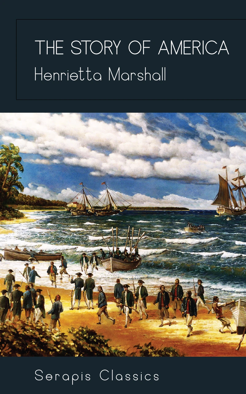 Portada: The Story of America (Serapis Classics)