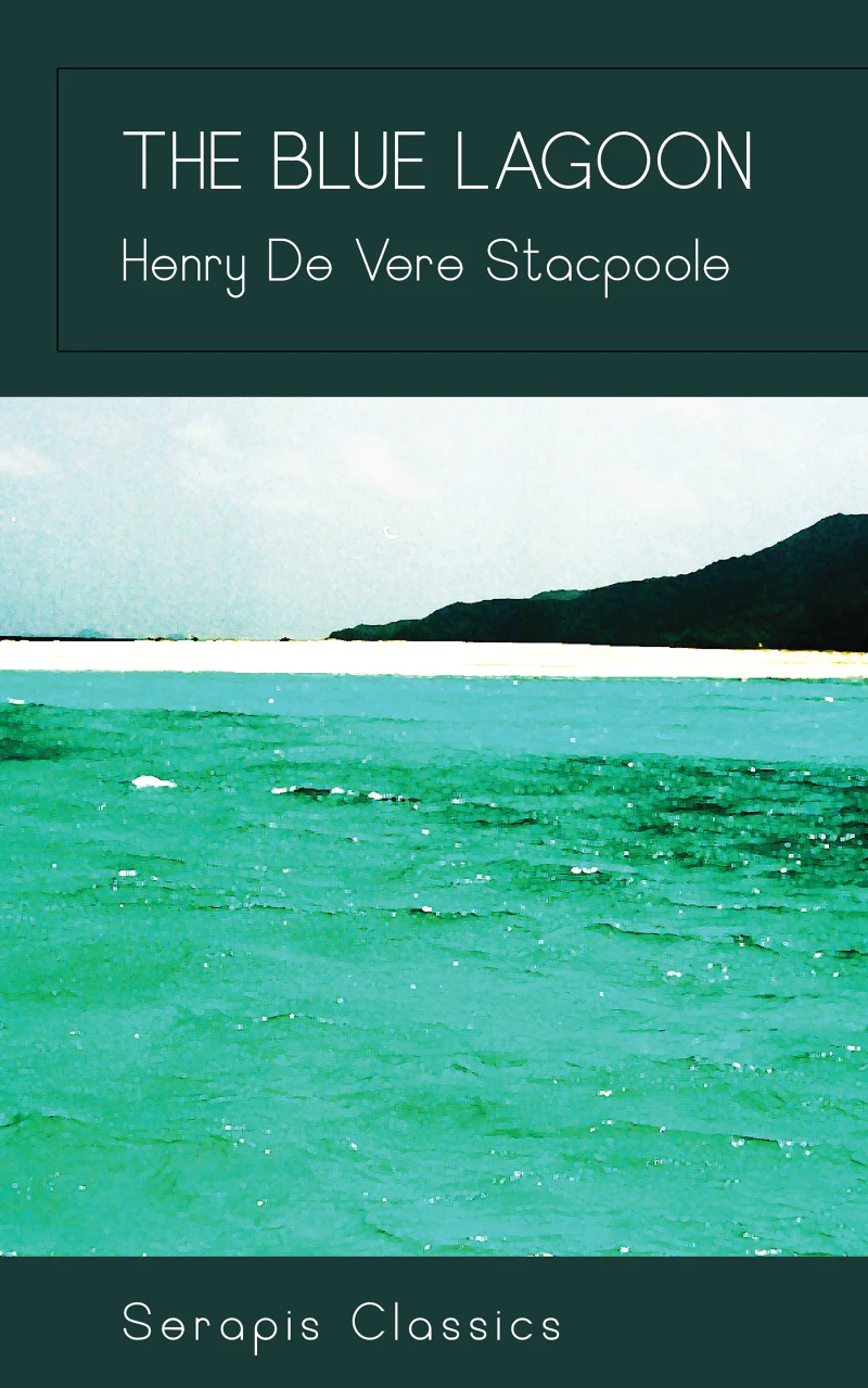 Portada: The Blue Lagoon (Serapis Classics)