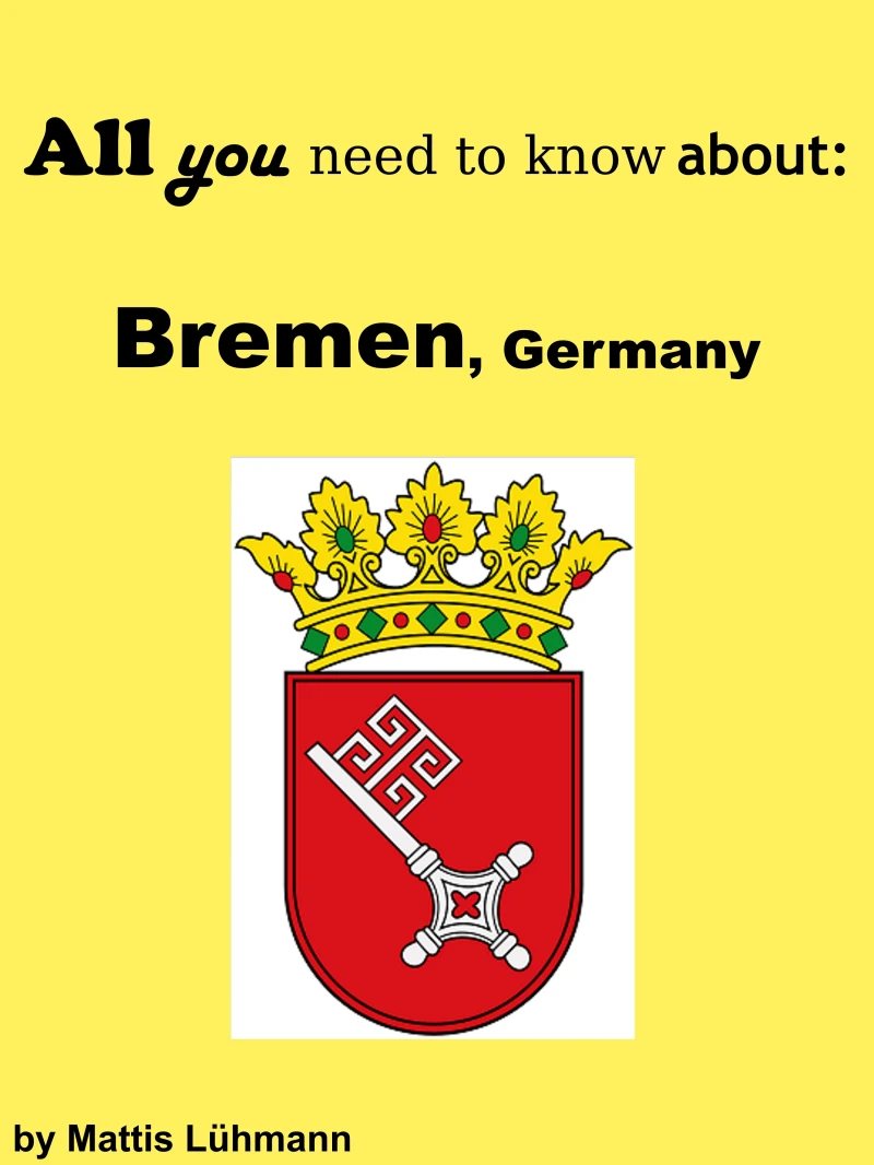 Portada: All you need to know about: Bremen, Germany