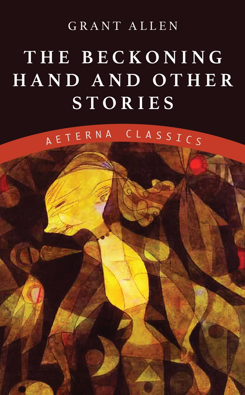 Portada: The Beckoning Hand and Other Stories