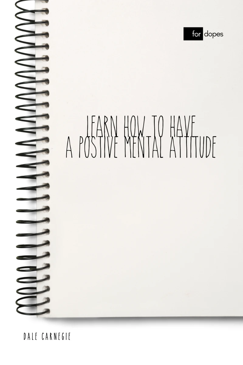 Portada: Learn How to Have a Positive Mental Attitude
