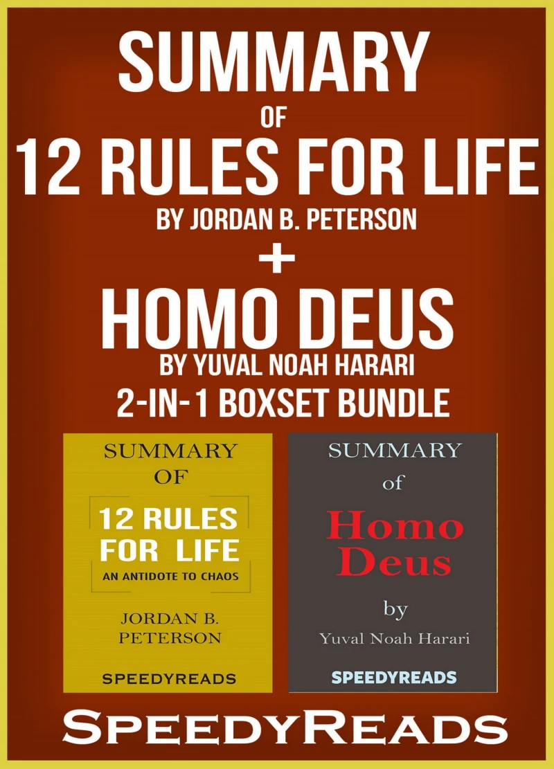 Portada: Summary of 12 Rules for Life: An Antidote to Chaos by Jordan B. Peterson + Summary of Homo Deus by Yuval Noah Harari 2-in-1 Boxset Bundle