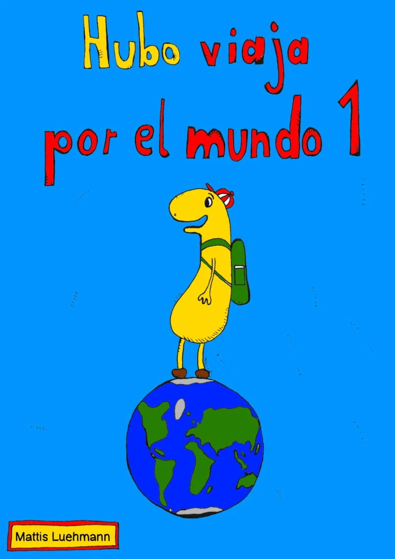 Portada: Hubo viaja por el mundo 1