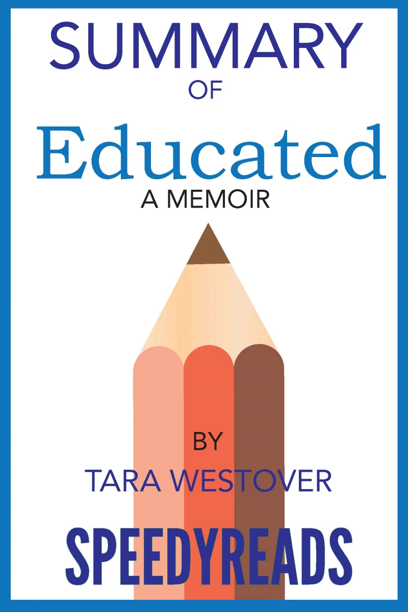 Portada: Summary of Educated By Tara Westover