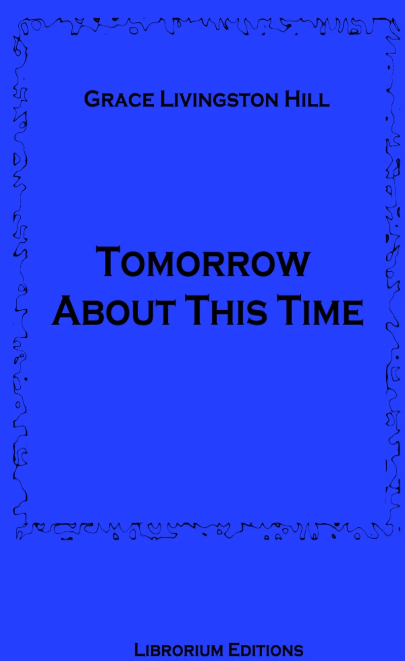 Portada: Tomorrow About This Time