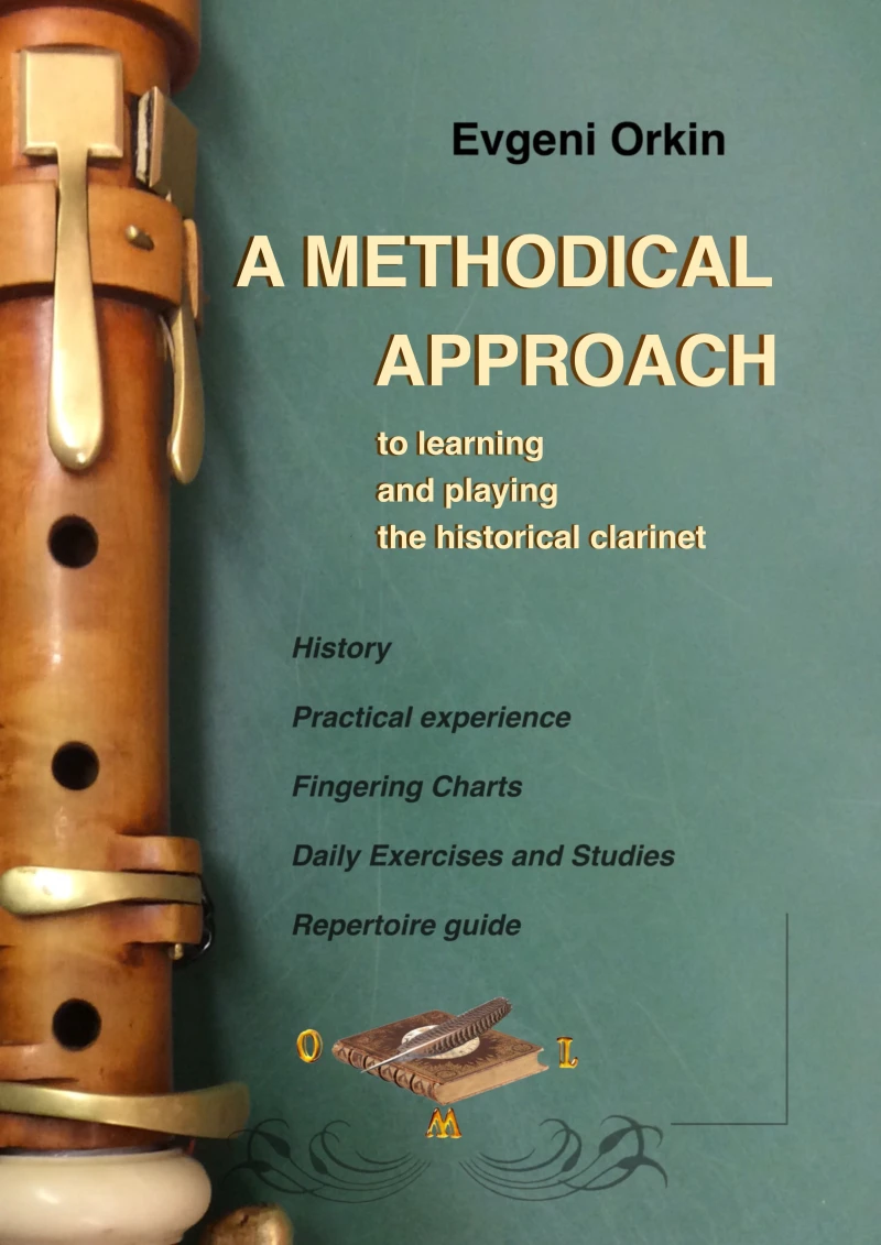 Portada: A methodical approach to learning and playing the historical clarinet and its usage in historical performance practice
